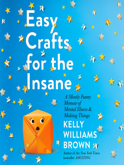 Cover of Easy Crafts for the Insane